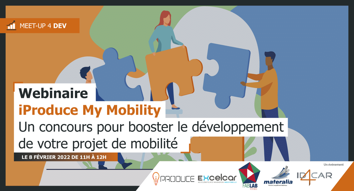 [WEBINAIRE] IPRODUCE MY MOBILITY – UN CONCOURS POUR BOOSTER LE DÉVELOPPEMENT DE VOTRE PROJET DE MOBILITÉ